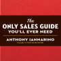 The Only Sales Guide You'll Ever Need