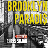 Brooklyn Paradis Saison 3