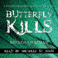 Butterfly Kills: A Stonechild and Rouleau Mystery