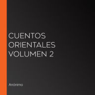 Cuentos Orientales Volumen 2