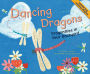 Dancing Dragons: Dragonflies in Your Backyard