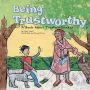 Being Trustworthy: A Book About Trustworthiness