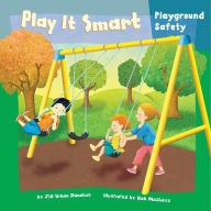 Play It Smart: Playground Safety