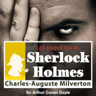 Charles Auguste Milverton : Les aventures de Sherlock Holmes