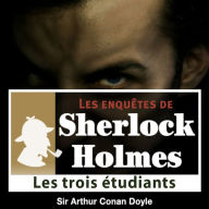 Les 3 étudiants : Les aventures de Sherlock Holmes