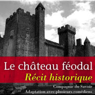 Le chÃ¢teau fÃ©odal (Abridged)