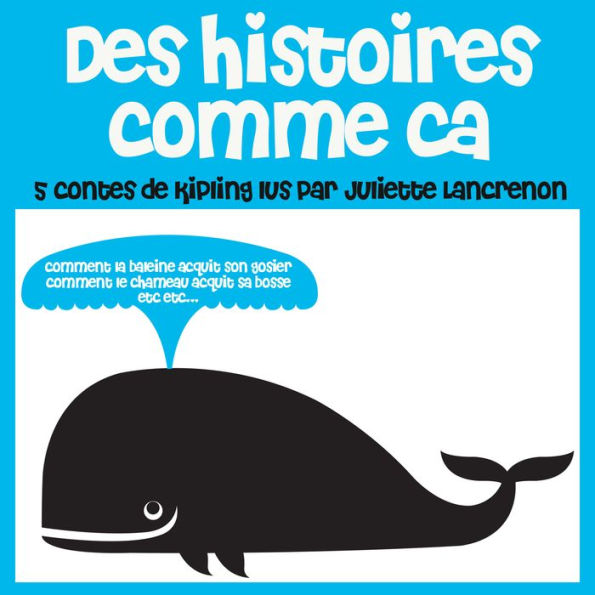 Histoires Comme Ca : Les plus beaux contes pour enfants