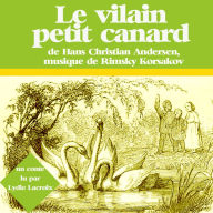 Le vilain petit canard : Les plus beaux contes pour enfants