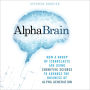 AlphaBrain: How a Group of Iconoclasts Are Using Cognitive Science to Advance the Business of Alpha Generation