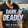 Dark 'N' Deadly