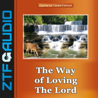 The Way of Loving The Lord