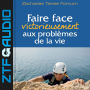 Faire Face Victorieusement Aux Problemes de la Vie