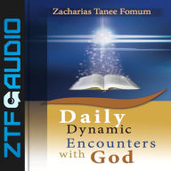 Daily Dynamic Encounters With God