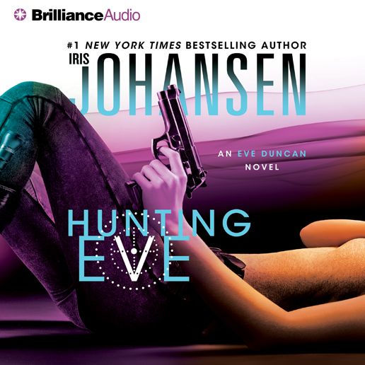 Hunting Eve (Eve Duncan Series #17)