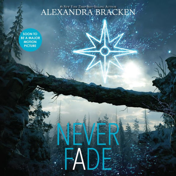 Never Fade (Darkest Minds Series #2)