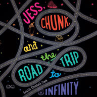 Jess, Chunk, and the Road Trip to Infinity