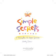 Simple Secrets: 7 Principles to Inspire Success