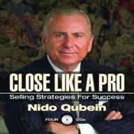 Close Like a Pro: Selling Strategies for Success