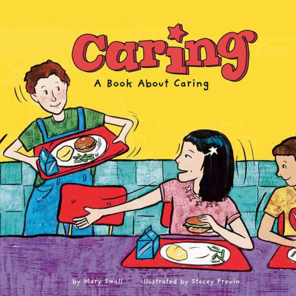 Caring : A Book About Caring