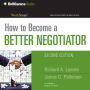 How to Become a Better Negotiator (Abridged)