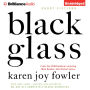 Black Glass: Short Fictions