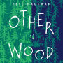 Otherwood