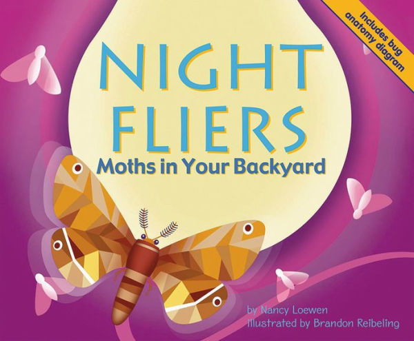 Night Fliers: Moths in Your Backyard