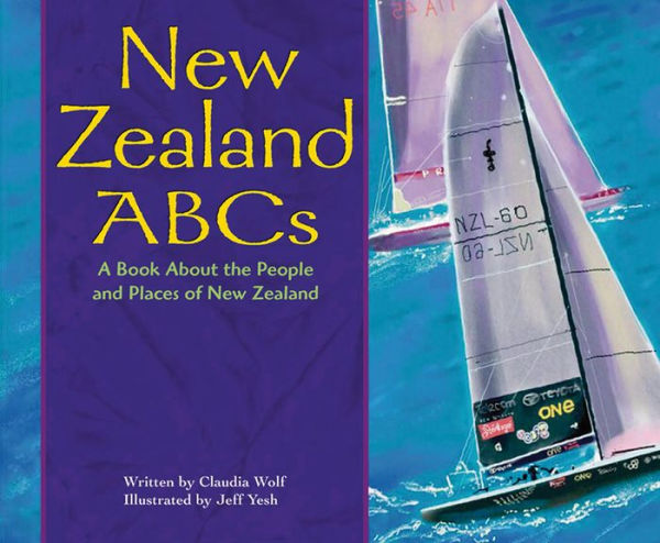 New Zealand ABCs: A Book About the People and Places of New Zealand