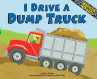 I Drive a Dump Truck