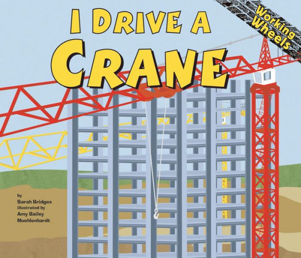 I Drive a Crane