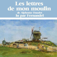 Les lettres de mon moulin: Les plus beaux contes pour enfants (Abridged)