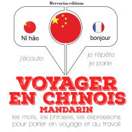 Voyager en chinois - mandarin