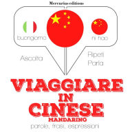 Viaggiare in Cinese Mandarino