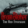 The Red Stockade