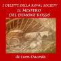 I delitti della Royal Society: il mistero del demone rosso