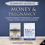 Summary Bundle: Money & Pregnancy Readtrepreneur Publishing: Includes Summary of Unshakeable & Summary of What to Expect When You're Expecting