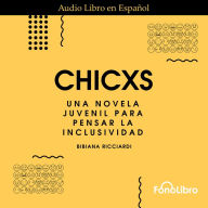 Chicxs