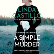 A Simple Murder: A Kate Burkholder Short Story Collection