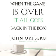 When the Game Is Over, It All Goes Back in the Box