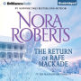 The Return of Rafe MacKade (MacKade Brothers Series #1)