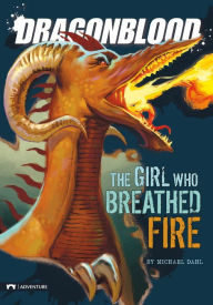 The Girl Who Breathed Fire