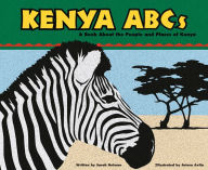 Kenya ABCs: A Book About the People and Places of Kenya