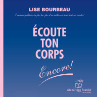 Écoute ton corps, encore !: Tome 2 (Abridged)