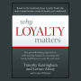 Why Loyalty Matters: The Groundbreaking Approach to Rediscovering Happiness, Meaning and Lasting Fulfillment in Your Life and Work