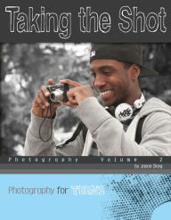 Taking the Shot : Photography