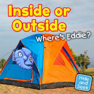 Inside or Outside : Where's Eddie?