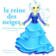 La Reine des Neiges de Hans-Christian Andersen