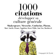 DÃ©velopper sa culture gÃ©nÃ©rale en 1000 citations