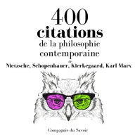 400 citations de la philosophie contemporaine