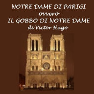 Notre Dame di Parigi: Il gobbo di Notre Dame